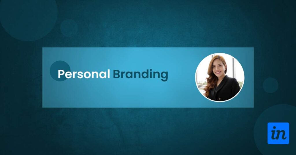 LinkedIn Optimization for personal branding