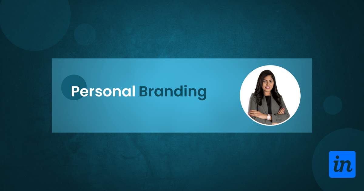 LinkedIn For Personal Branding